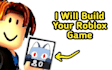 create and program a custom roblox game