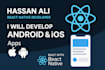 develop android and ios mobile apps as a react native app developer