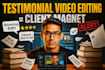 edit your testimonial videos professionally