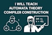 teach theory of automata and compiler construction