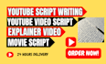 do youtube scriptwriter, video scriptwriter, movie script and explainer video