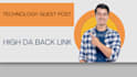 tech guest post, high da guest post with dofollow seo backlinks blogger outreach