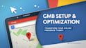 set up and fully optimize your google my business profile