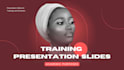 create academic educational training presentation slides for training or webinar