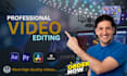 edit pro videos using adobe premiere pro, after effects, capcut, davinci resolve