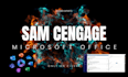do sam cengage ms word task, microsoft office, excel, access