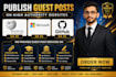do premium SEO guest posting, backlink publish news article guest post services