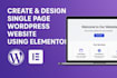 create and design single page wordpress website, using elementor