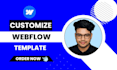 customize your webflow template, update, edit, and fix your webflow website