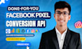 setup facebook pixel and conversion API for accurate tracking and sales boost