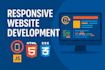 develop responsive websites using HTML CSS javascript