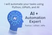 automate business workflows using uipath, python, API , and ai solution