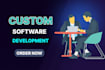 develop custom software solutions based on your requirements