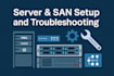 dell cisco hp server and san setup firmware troubleshooting