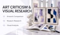 do critical art research, artwork comparison assigned, museum, visual analysis