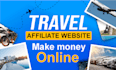 set up automated travel affiliate website to make money