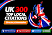 list your business manually top 300 UK local citations and directory submission