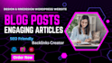 build blogging website, SEO, backlinks content writting