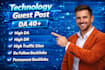 do technology guest post , backlinks on quality tech sites