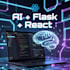 develop ai integrated web projects and train ai models