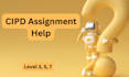 write human resource management cipd 3, cipd 5 and cipd 7 assessment