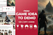 design and develop your game from idea to playable demo