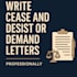 write professional cease and desist or demand letters