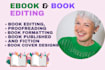 developmental book editing ebook formatting with proof read