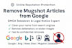 remove mugshot articles from google, reddit dmca takedown notice