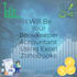 be your bookkeeper , accountant using excel , zohobooks