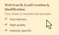 search online and build a list or database of required leads