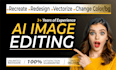fix, edit, change color, redesign, recreate ai generated image, logo to vector