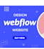 design, redesign, update or fix webflow website, convert your figma to webflow
