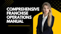 write a professional franchise operations manual