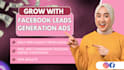 setup and run facebook lead generation ads, fb meta ads campaign