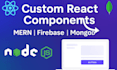 build custom react components  full mern stack web apps