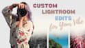 professionally edit your photos in lightroom