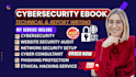 write cybersecurity ebook, report, project, technical writing, powerpoint slides