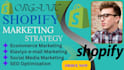 promote shopify ecommerce website, shopify marketing