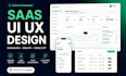 design saas UI UX, web app dashboard and mobile app in figma