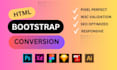 convert psd to html, figma to html, xd to html, pdf to html css bootstrap