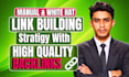 do white hat link building with quality backlinks for your business