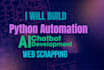 build custom python automation, web scraping, ai bots, ai tools development