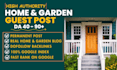 write and publish home guest post, garden guest post, guest post backlinks