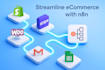 automate your ecommerce order flow using n8n