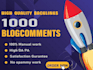 provide 1000 blog comments backlinks da 30