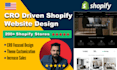 design conversion rate optimized website and implement shopify cro audit