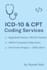 assist with icd 10 coding, cpt codes, and medical data entry