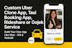 develop a custom uber clone app, taxi booking app, rideshare or gojek service