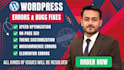 fix wordpress website bugs, errors, speed and all technical issues quickly